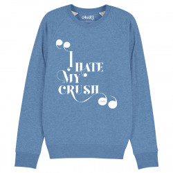 I HATE MY CRUSH - Sweat - Caudie