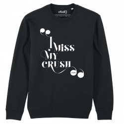 I MISS MY CRUSH - Sweat - Caudie