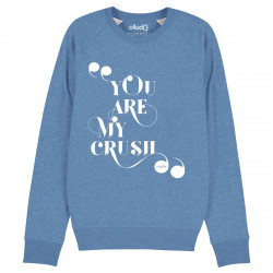 YOU ARE MY CRUSH - Sweat - Caudie