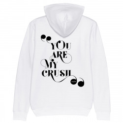 YOU ARE MY CRUSH - Hoodie - Caudie