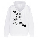 YOU ARE MY CRUSH - Hoodie - Caudie