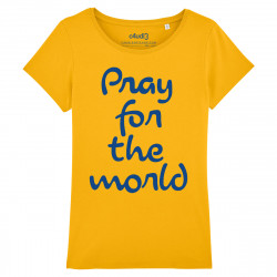 PRAY FOR THE WORLD - Women's tee-shirt - Caudie