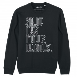 SALUT MES P'TITES BEAUTÉS - Sweat - Caudie
