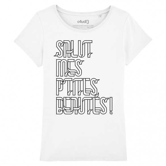 SALUT MES P'TITES BEAUTÉS - Tee-shirt femme - Caudie
