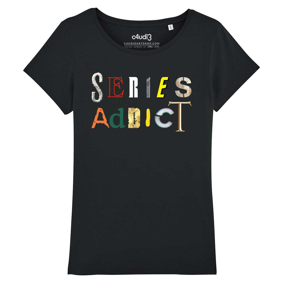 SERIES ADDICT - Women s t-shirt - Caudie