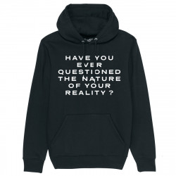 HAVE YOU EVER QUESTIONED THE NATURE OF YOUR REALITY ? - Hoodie - Westworld - Caudie
