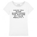 HAVE YOU EVER QUESTIONED THE NATURE OF YOUR REALITY ? - Women's tee-shirt - Westworld - Caudie