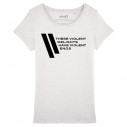 THESE VIOLENT DELIGHTS HAVE VIOLENT ENDS - Tee-shirt femme - Westworld - Caudie