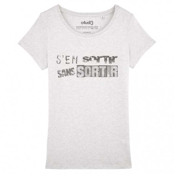 S'EN SORTIR SANS SORTIR - Women's tee-shirt - Caudie