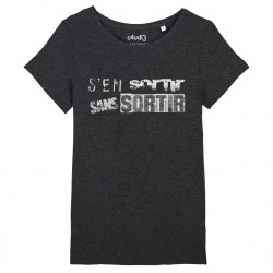 S EN SORTIR SANS SORTIR - T-shirt femme - Caudie