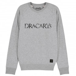DRACARYS - Sweat - House of the Dragon - Caudie